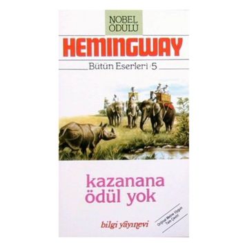 Kazanana Ödül Yok - Ernest Hemingway