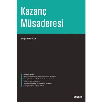 Kazanç Müsaderesi - Buğra Han Aslan