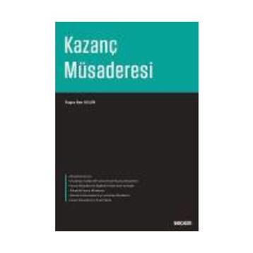 Kazanç Müsaderesi - Buğra Han Aslan