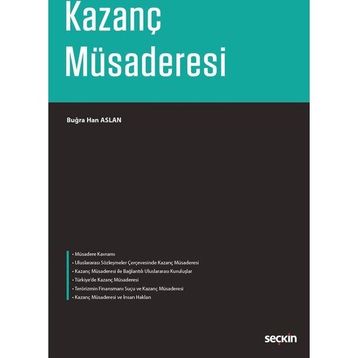 Kazanç Müsaderesi - Buğra Han Aslan