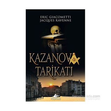 Kazanova Tarikatı - Eric Giacometti Jacques Ravenne