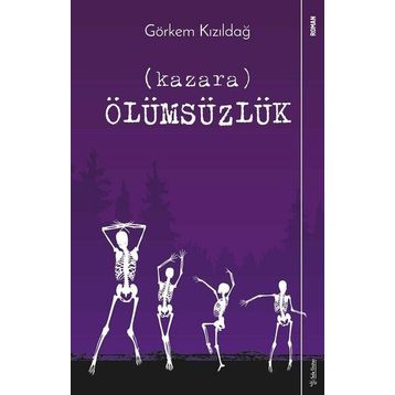 Kazara Ölümsüzlük - Görkem Kızıldağ