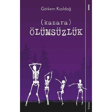 Kazara Ölümsüzlük - Görkem Kızıldağ