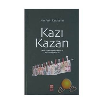 Kazı Kazan - Muhittin Karabulut