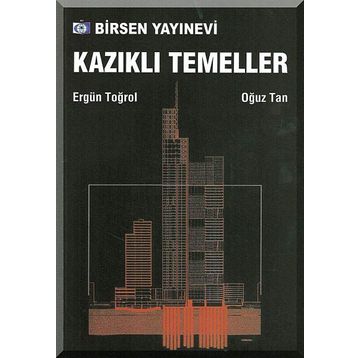 KAZIKLI TEMELLER - ALTAY A. BIRAND
