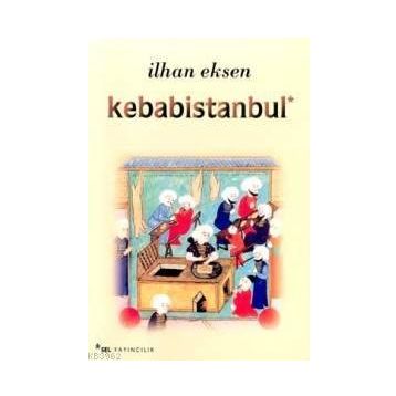 KEBABISTANBUL - İLHAN EKSEN
