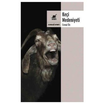 Keçi Medeniyeti - Cemal Un