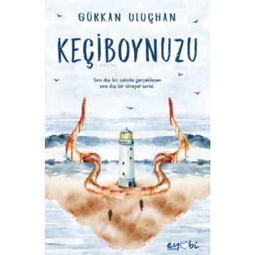 Keçiboynuzu - Gürkan Uluçhan