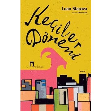KEÇİLER DÖNEMİ - LUAN STAROVA