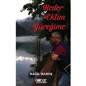 Keder Ektim Yüreğime - Halil Manuş