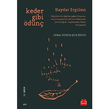 Keder Gibi Ödünç - Haydar Ergülen