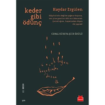 Keder Gibi Ödünç - Haydar Ergülen