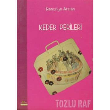 KEDER PERILERI - REMZIYE ARSLAN