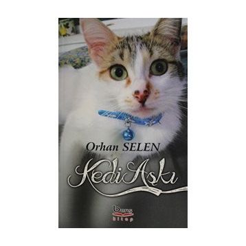 Kedi Aşkı- Orhan Selen