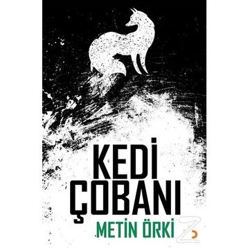 Kedi Çobanı - Metin Örki