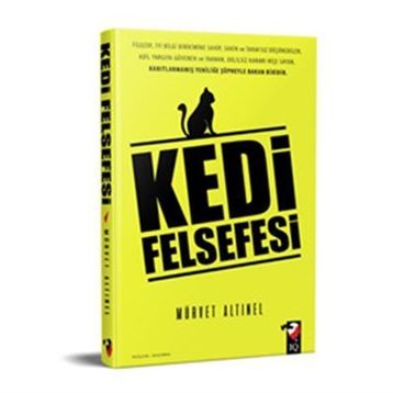 Kedi Felsefesi - Mürvet Altınel