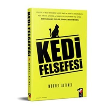 Kedi Felsefesi - Mürvet Altınel