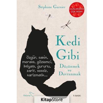 Kedi Gibi Düşünmek Ve Davranmak - 2 - Stephane Garnier