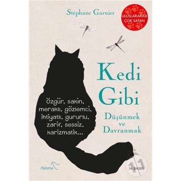 Kedi Gibi Düşünmek Ve Davranmak - 2 - Stephane Garnier
