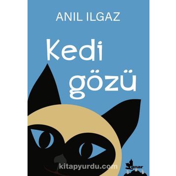 Kedi Gözü Anıl Ilgaz