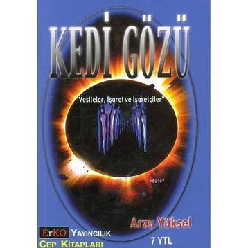 KEDI GÖZÜ - ARZU YÜKSEL
