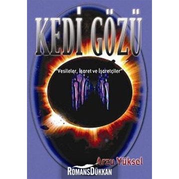 KEDI GÖZÜ - ARZU YÜKSEL