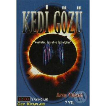 KEDI GÖZÜ - ARZU YÜKSEL