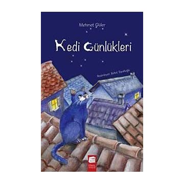 KEDI GÜNLÜKLERI - MEHMET GÜLER