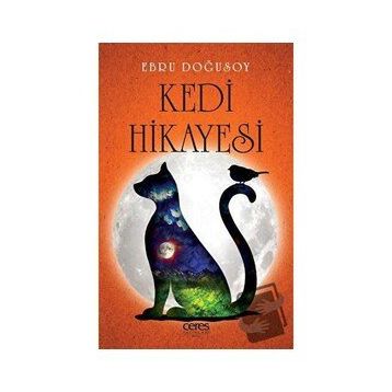 Kedi Hikayesi - Ebru Doğusoy