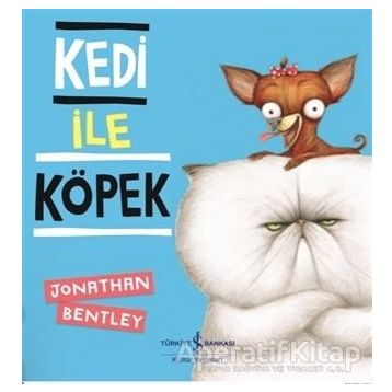 Kedi İle Köpek Jonathan Bentley