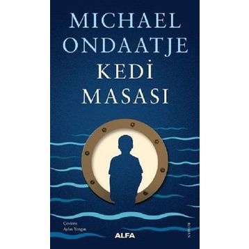 Kedi Masası - Michael Ondaatje