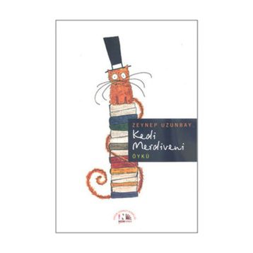 KEDI MERDIVENI - ZEYNEP UZUNBAY
