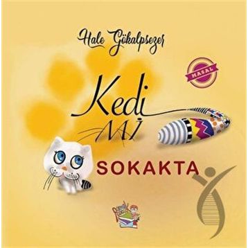 Kedi Mi Sokakta Hale Gökalpsezer