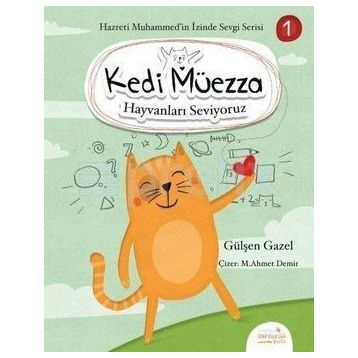 Kedi Müezza - Hayvanları Seviyoruz