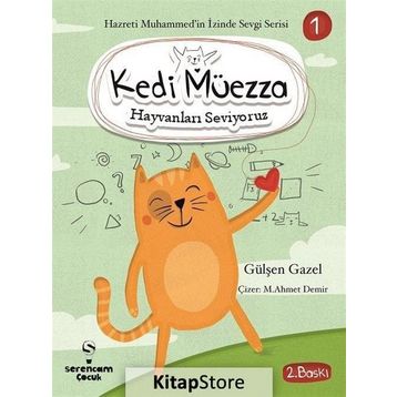 Kedi Müezza - Hayvanları Seviyoruz