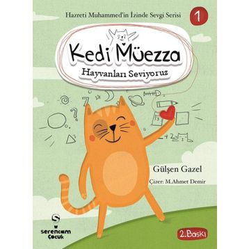 Kedi Müezza - Hayvanları Seviyoruz