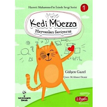 Kedi Müezza - Hayvanları Seviyoruz