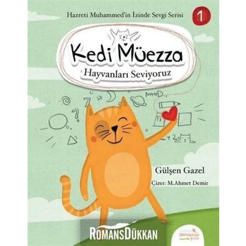 Kedi Müezza - Hayvanları Seviyoruz