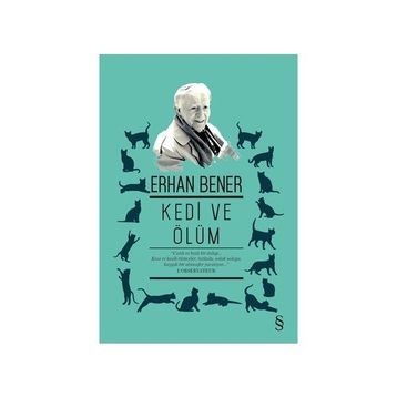KEDI VE ÖLÜM - ERHAN BENER