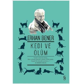 KEDI VE ÖLÜM - ERHAN BENER