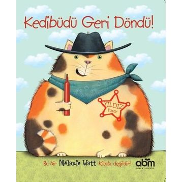 Kedibüdü Geri Döndü! - Melanie Watt