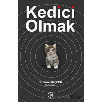 Kedici Olmak Tarkan Özçetin