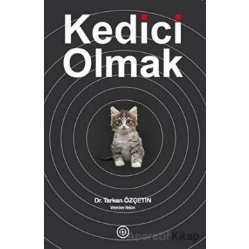 Kedici Olmak Tarkan Özçetin