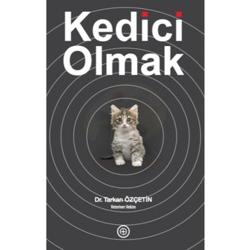 Kedici Olmak Tarkan Özçetin