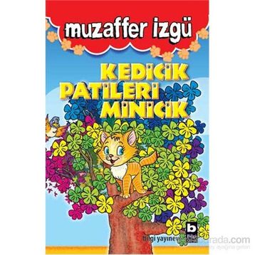 KEDICIK PATILERI MINICIK - GENEL