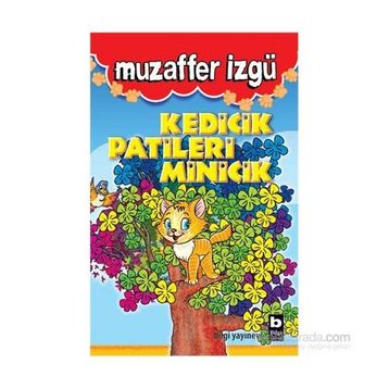 KEDICIK PATILERI MINICIK - GENEL