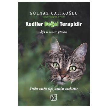 Kediler Doğal Terapidir - Gülnaz Çalıkoğlu