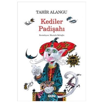 Kediler Padişahı - Tahir Alangu