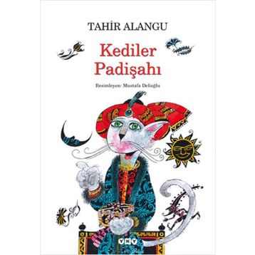 Kediler Padişahı - Tahir Alangu