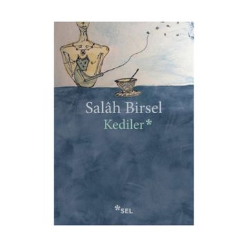 Kediler - Salah Birsel